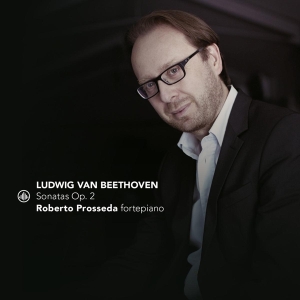 Roberto Prosseda - Ludwig Van Beethoven: Sonatas Op. 2 i gruppen Annet /  hos Bengans Skivbutik AB (5562935)