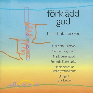 Enskede Kammarkör - Förklädd Gud i gruppen Externt_Lager / Naxoslager hos Bengans Skivbutik AB (556296)