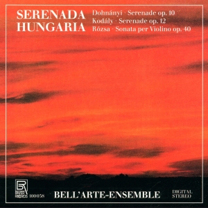 Ernst Von Dohnányi Zoltan Kodály - Serenada Hungaria i gruppen CD hos Bengans Skivbutik AB (5563046)