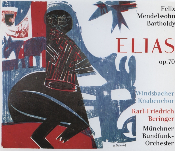 Mendelssohn Felix - Felix Mendelssohn Bartholdy - Elija i gruppen CD / Toppselgere hos Bengans Skivbutik AB (5563066)