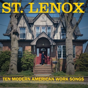St. Lenox - Ten Modern American Work Songs (Cok i gruppen VI TIPSER / Fredagsutgivelser /  hos Bengans Skivbutik AB (5563174)