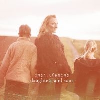 Luhning Inga - Daughters And Sons i gruppen CD hos Bengans Skivbutik AB (5563215)