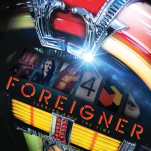Foreigner - Turning Back The Time i gruppen VI TIPSER / Fredagsutgivelser / Fredag den 4:e oktober 2024 hos Bengans Skivbutik AB (5563253)