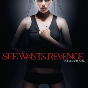 She Wants Revenge - This Is Forever i gruppen VI TIPSER / Fredagsutgivelser / 2025-05-02 hos Bengans Skivbutik AB (5563443)