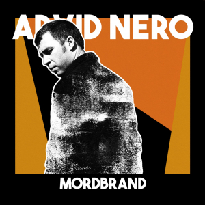 Arvid Nero - Mordbrand (Signerad!) i gruppen VINYL / Pop-Rock hos Bengans Skivbutik AB (5563538)