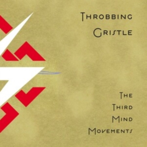Throbbing Gristle - The Third Mind Movements i gruppen VINYL hos Bengans Skivbutik AB (5563607)