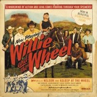 Nelson Willie - Willie And The Wheel i gruppen VI TIPSER / Fredagsutgivelser / Fredag 22 november 2024 hos Bengans Skivbutik AB (5563636)