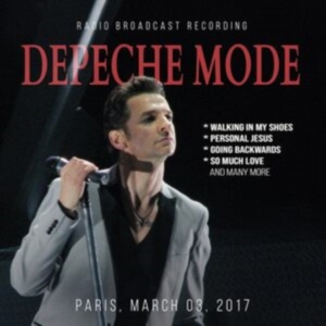 Depeche Mode - Paris, March 03, 2017 i gruppen VI TIPSER / Fredagsutgivelser /  hos Bengans Skivbutik AB (5563713)