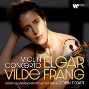 Vilde Frang Robin Ticciati & - Elgar: Violin Concerto i gruppen Annet /  hos Bengans Skivbutik AB (5563714)