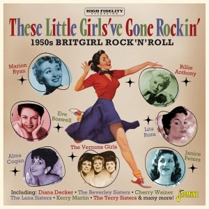 V/A - These Little Girls've Gone Rockin' - 1950S Britgirl Rock & Roll   i gruppen VI TIPSER / Fredagsutgivelser / Fredag den 13:e september 2024 hos Bengans Skivbutik AB (5564046)