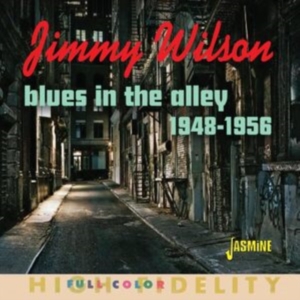 Jimmy Wilson - Blues In The Alley ? Selected Singl i gruppen VI TIPSER / Fredagsutgivelser / Fredag den 13:e september 2024 hos Bengans Skivbutik AB (5564050)