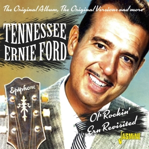 Tennessee Ernie Ford - Ol' Rockin' Ern Revisited i gruppen VI TIPSER / Fredagsutgivelser / Fredag den 13:e september 2024 hos Bengans Skivbutik AB (5564053)