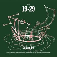 Sol Jang Trio - 19-29 i gruppen CD hos Bengans Skivbutik AB (5564114)
