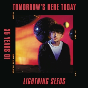 Lightning Seeds The - Tomorrow's Here Today i gruppen VI TIPSER / Fredagsutgivelser / Fredag den 4:e oktober 2024 hos Bengans Skivbutik AB (5564347)