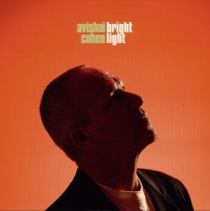 Avishai Cohen - Brightlight i gruppen VI TIPSER / Fredagsutgivelser / hos Bengans Skivbutik AB (5564440)