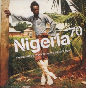 Various Artists - Nigeria 70 (Strut 25Th Anniversary i gruppen VINYL / RnB-Soul,World Music hos Bengans Skivbutik AB (5564466)