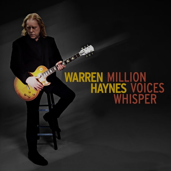 Warren Haynes - Million Voices Whisper (Canary Yell i gruppen VI TIPSER / Fredagsutgivelser / Fredag 15 november 2024 hos Bengans Skivbutik AB (5564612)