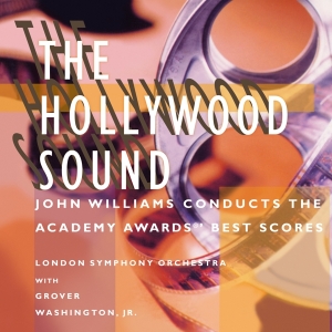 John Williams & Grover Washington Jr. - The Hollywood Sound i gruppen VI TIPSER / Fredagsutgivelser / Fredag den 11:e oktober 2024 hos Bengans Skivbutik AB (5564776)