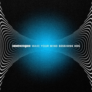 Cosmic Gate - Wake Your Mind Sessions 005 i gruppen Annet /  hos Bengans Skivbutik AB (5564781)