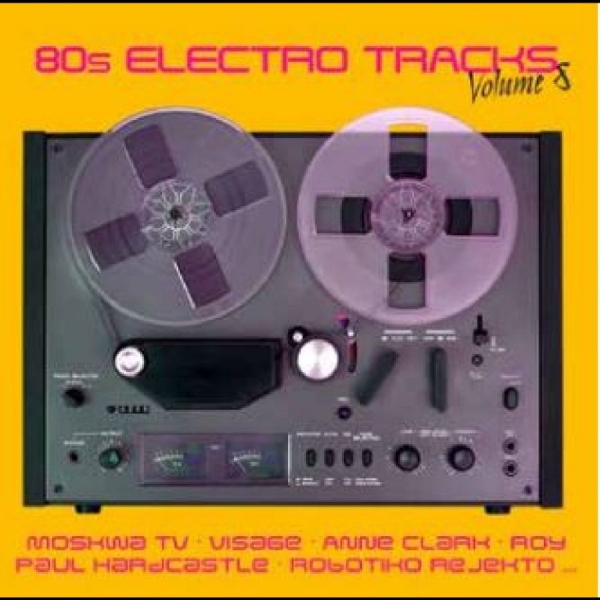 Various Artists - 80S Electro Tracks Vol. 8 i gruppen CD / Toppselgere hos Bengans Skivbutik AB (5564892)