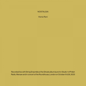 Hania Rani - Nostalgia i gruppen VI TIPSER / Fredagsutgivelser / Fredag den 27:e september 2024 hos Bengans Skivbutik AB (5565048)