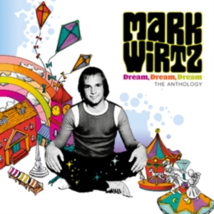 Mark Wirtz - Dream Dream Dream - The Anthology i gruppen VI TIPSER / Fredagsutgivelser / Fredag 6 december 2024 hos Bengans Skivbutik AB (5565069)
