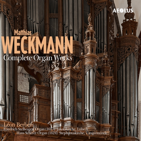 Leon Berben - Matthias Weckmann: Complete Organ W i gruppen CD / Klassisk hos Bengans Skivbutik AB (5565232)