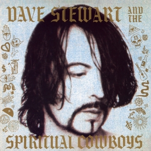 Dave Stewart And The Spiritual Cowboys - Dave Stewart And The Spiritual Cowboys i gruppen VI TIPSER / Fredagsutgivelser / Fredag den 18:e oktober 2024 hos Bengans Skivbutik AB (5565322)