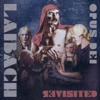 Laibach - Opus Dei Revisited i gruppen VI TIPSER / Fredagsutgivelser / Fredag 13 desember 2024 hos Bengans Skivbutik AB (5565519)