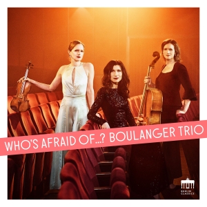 Boulanger Trio - Who's Afraid Of... i gruppen CD hos Bengans Skivbutik AB (5565713)