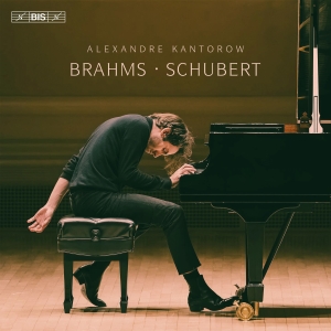Alexandre Kantorow - Brahms & Schubert i gruppen VI TIPSER / Fredagsutgivelser / Fredag 1 november 2024 hos Bengans Skivbutik AB (5565741)