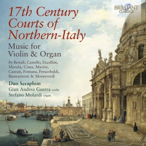 Duo Seraphim - 17Th Century Courts Of Northern-Ita i gruppen CD / Kommende hos Bengans Skivbutik AB (5565759)