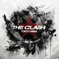 Clash The - Tokyo 1982 i gruppen CD / Pop-Rock hos Bengans Skivbutik AB (5565771)