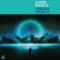 Chris Bangs - Dream World i gruppen VI TIPSER / Fredagsutgivelser / Fredag den 20:e september 2024 hos Bengans Skivbutik AB (5565782)