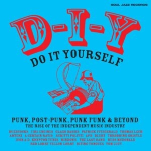 Soul Jazz Records Presents - D-I-Y: Do-It-Yourself ? Punk, Post i gruppen VI TIPSER / Fredagsutgivelser / Fredag 1 november 2024 hos Bengans Skivbutik AB (5565785)