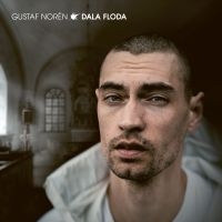 Gustaf Norén - Dala Floda i gruppen VI TIPSER / Fredagsutgivelser / Fredag 8 november 2024 hos Bengans Skivbutik AB (5565819)