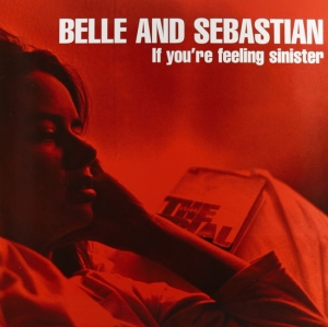 Belle And Sebastian - If You're Feeling Sinister i gruppen VI TIPSER / Mest Populære cd-klassiker hos Bengans Skivbutik AB (556591)