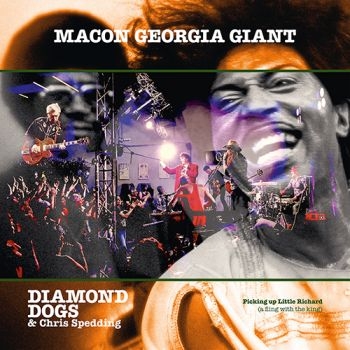 Diamond Dogs & Spedding Chris - Macon Georgia Giant i gruppen CD / Toppselgere hos Bengans Skivbutik AB (5566000)
