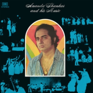 Ananda Shankar - Ananda Shankar And His Music i gruppen Annet /  hos Bengans Skivbutik AB (5566157)