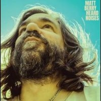 Berry Matt - Heard Noises i gruppen VI TIPSER / Fredagsutgivelser / 2025-01-24 hos Bengans Skivbutik AB (5566217)