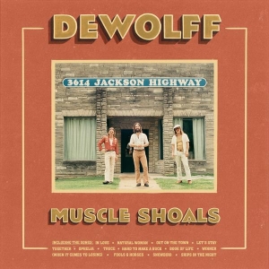 Dewolff - Muscle Shoals i gruppen VI TIPSER / Fredagsutgivelser / Fredag 6 december 2024 hos Bengans Skivbutik AB (5566460)