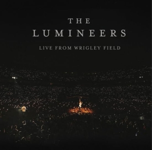 The Lumineers - Live From Wrigley Field (3Lp) i gruppen VI TIPSER / Fredagsutgivelser / Fredag den 27:e september 2024 hos Bengans Skivbutik AB (5566482)