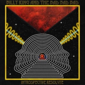 Billy King & The Bad Bad Bad - Introspective Resolute i gruppen VI TIPSER / Fredagsutgivelser / Fredag 29 november 2024 hos Bengans Skivbutik AB (5566536)