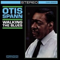 Spann Otis - Walking The Blues i gruppen CD hos Bengans Skivbutik AB (5566551)