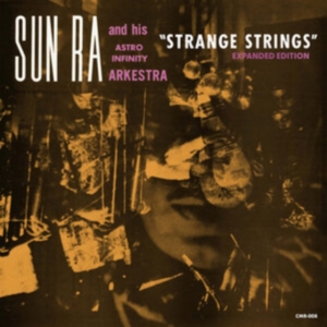 Sun Ra & His Infinity Arkestra - Strange Things (Exp.Edit) i gruppen VI TIPSER / Fredagsutgivelser / Fredag den 27:e september 2024 hos Bengans Skivbutik AB (5566571)