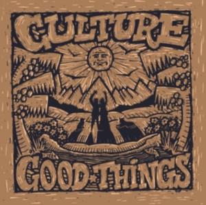 Culture - Good Things i gruppen VI TIPSER / Fredagsutgivelser / Fredag den 27:e september 2024 hos Bengans Skivbutik AB (5566573)