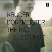 Kruder & Dorfmeister - The K&D Sessions (25Th Anniversary i gruppen CD / Pop-Rock hos Bengans Skivbutik AB (5566749)
