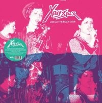 X-Ray Spex - Live At The Roxy Club (Vinyl Lp) i gruppen VI TIPSER / Fredagsutgivelser /  hos Bengans Skivbutik AB (5566802)