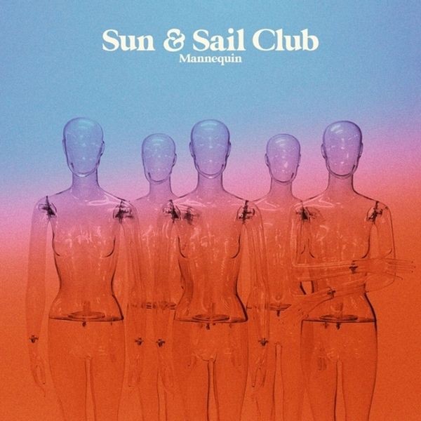 Sun And Sail Club - Mannequin i gruppen CD / Metal hos Bengans Skivbutik AB (5566819)