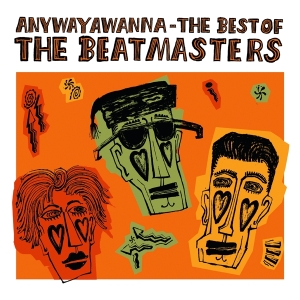 The Beat Masters - Anywayawanna (The Best Of) i gruppen Annet /  hos Bengans Skivbutik AB (5567014)